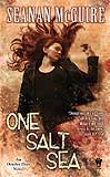 One Salt Sea-by Seanan McGuire cover
